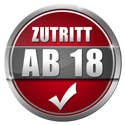 Eintritt nur ab 18 Jahre